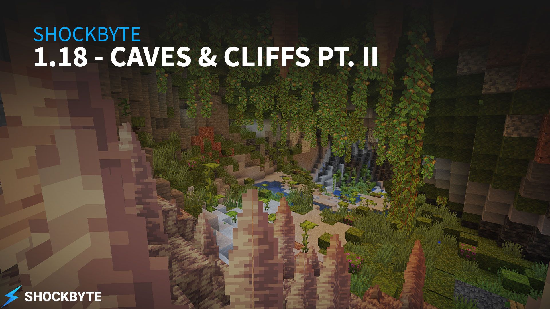 Minecraft Caves & Cliffs Part 2 is finally here